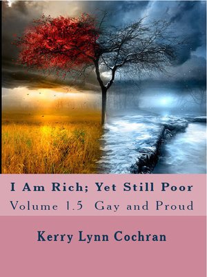 cover image of I Am Rich; Yet Still Poor